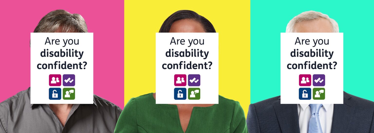 Louder than Words The Disability Confident scheme explained